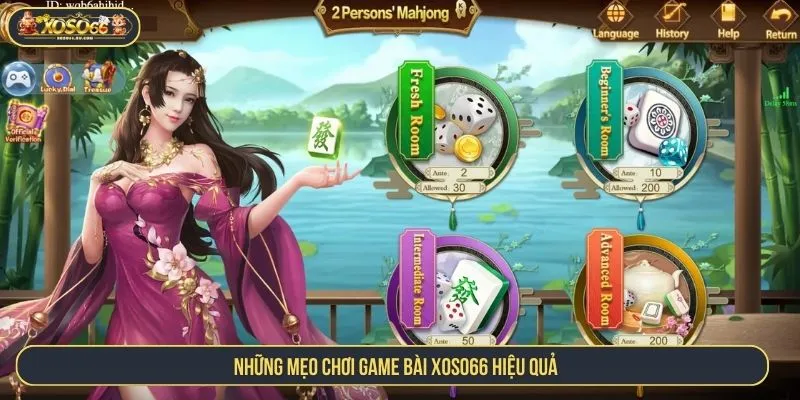 Những mẹo chơi game bài XOSO66 hiệu quả