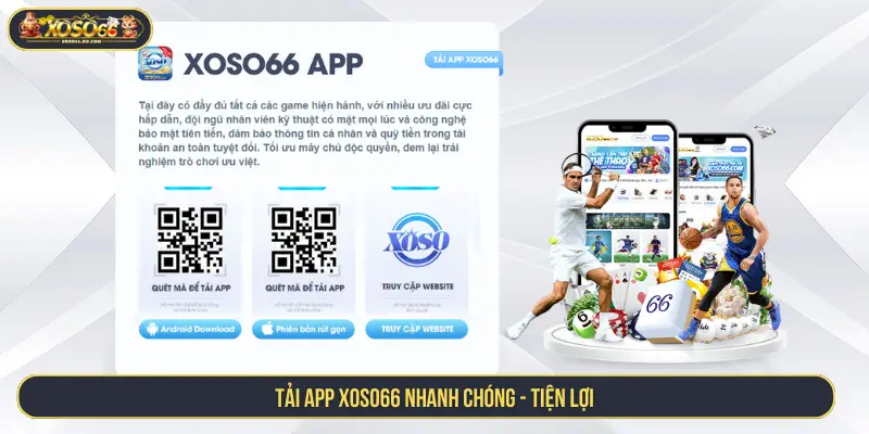 Tải app XOSO66 nhanh chóng, tiện lợi